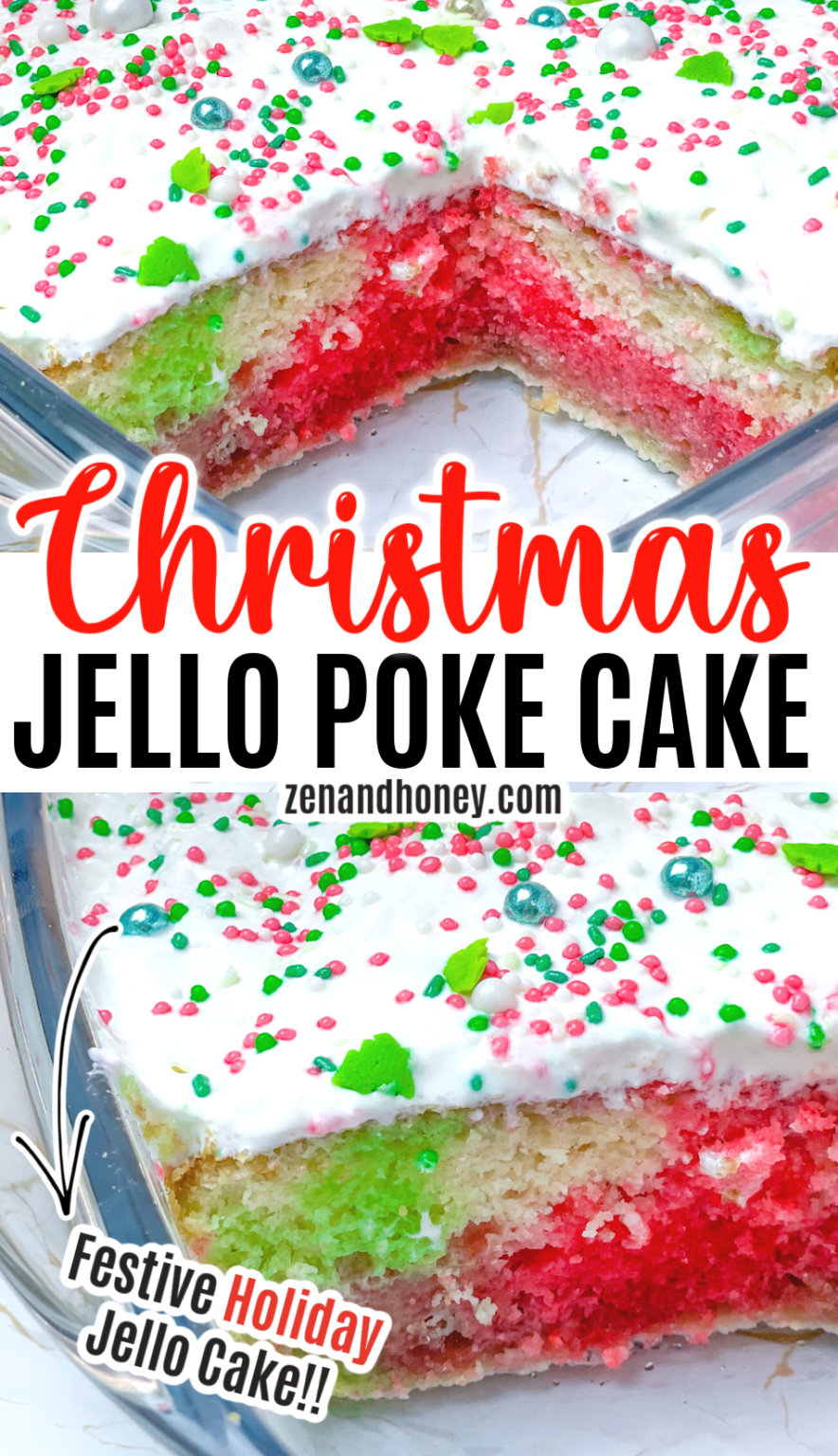 Christmas Poke Cake Recipe - ZEN AND HONEY