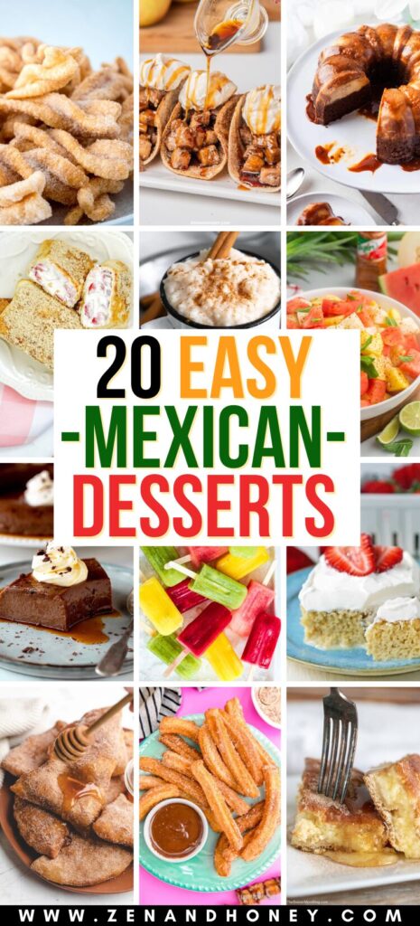 20 Easy Mexican Dessert Recipes - ZEN AND HONEY