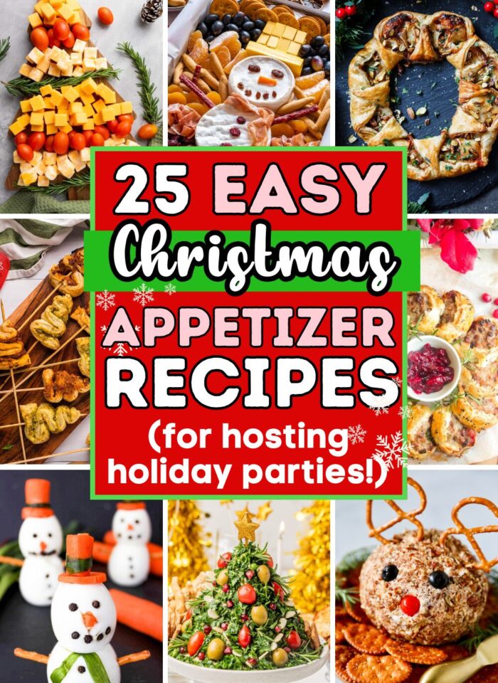 25 Easy Christmas Appetizers for Hosting Holiday Parties