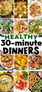 healthy 30 minute dinners