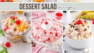 dessert salad