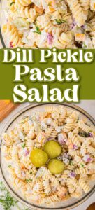 dill pickle salad cold pasta