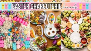 easter charcuterie board ideas