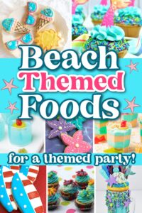 beach themed party foods