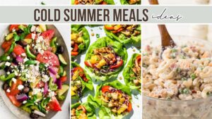 cold summer meals ideas