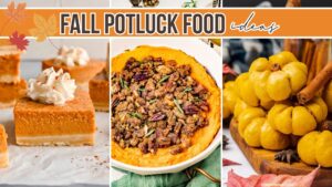fall potluck food ideas