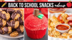 back to school snacks