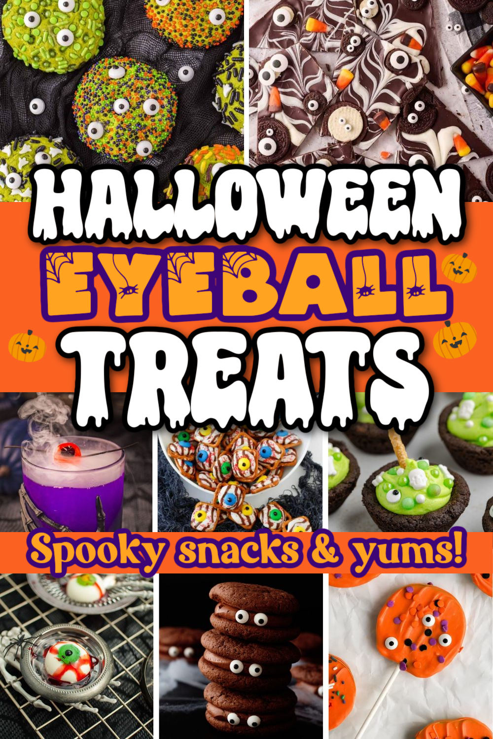 15 Eerie Eyeball Treats for Halloween Bash - ZEN AND HONEY