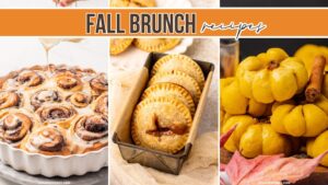 FALL BRUNCH FOOD IDEAS