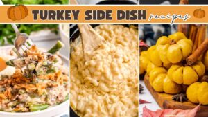 TURKEY SIDE DISHES