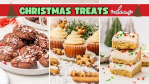 christmas treats ideas