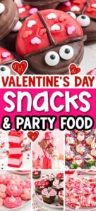 valentine's day snacks party food